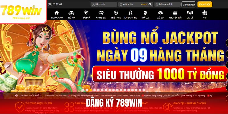 Đăng Ký 789win - Tạo Tài Khoản Nhanh, Nhận Ưu Đãi Khủng