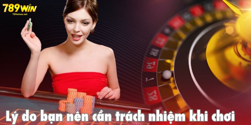 Lý do bạn cần tham gia giải trí có trách nhiệm
